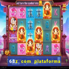 68z com plataforma de jogos